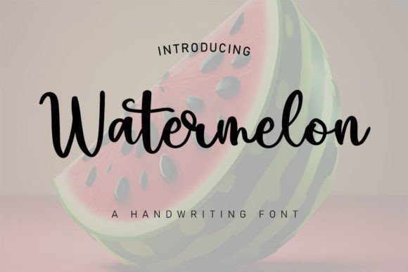 Mastering Elegance: How the Watermelon Font Transforms Digital and Print Design