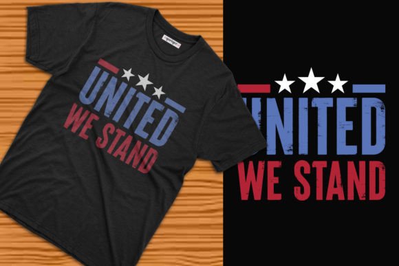 United We Stand Independence Day T-shirt